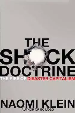 BOOKS: The Shock Doctrine -- Naomi Klein